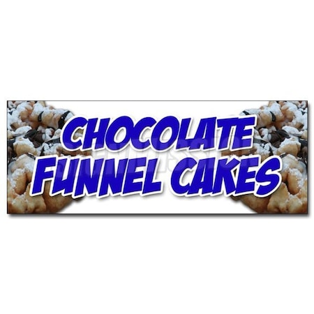 Signmission CHOCOLATE FUNNEL CAKESsticker bakery cake cookies pastry bread baker, D-12 Chocolate Funnel Cakes D-12 Chocolate Funnel Cakes